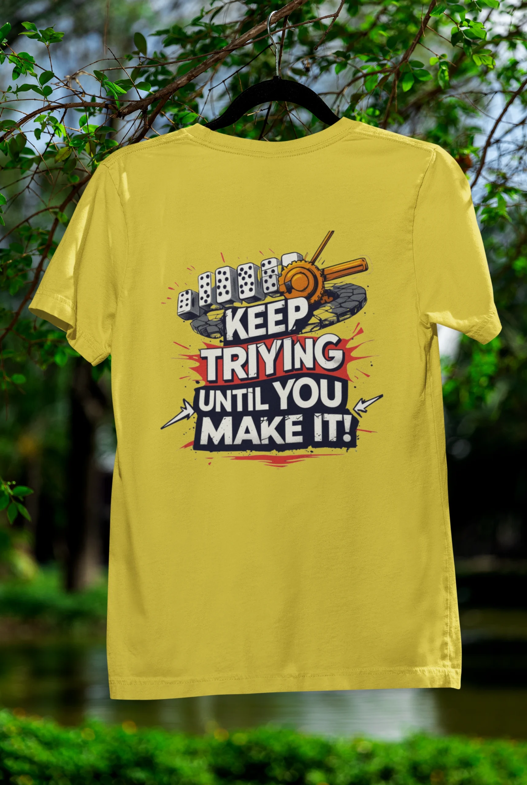 Keep Trying Until You Make It - Image 4