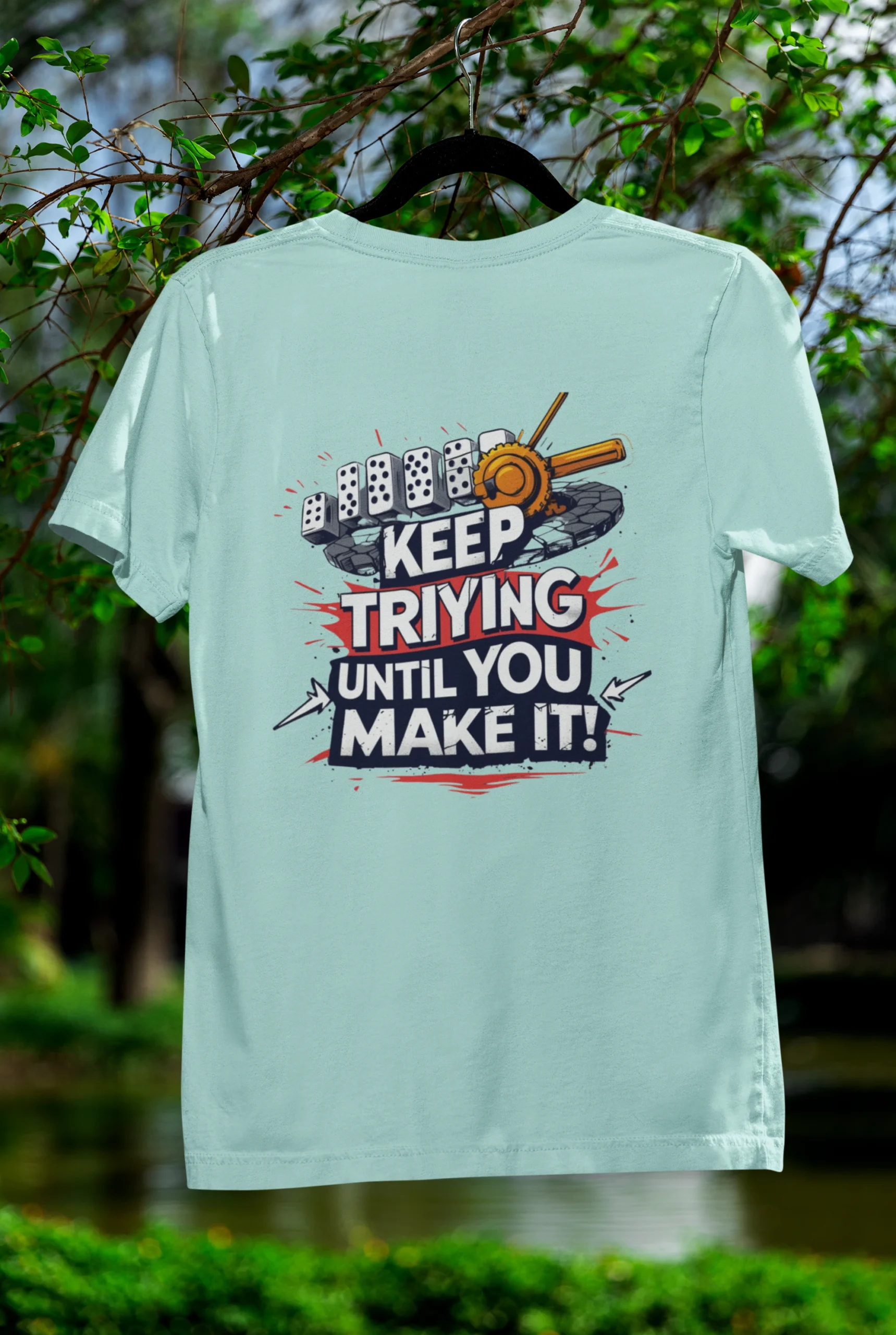 Keep Trying Until You Make It - Image 2